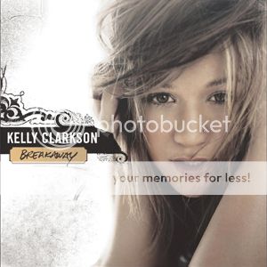 Kelly Clarkson - Breakaway