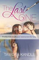 The Last One by Tawdra Kandle