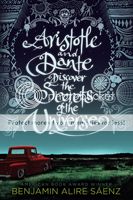 Aristotle and Dante Discover the Secrets of the Universe by Benjamin Alire Saenz