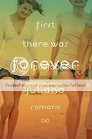 First There Was Forever by Juliana Romano