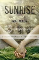 Sunrise by Mike Mullin
